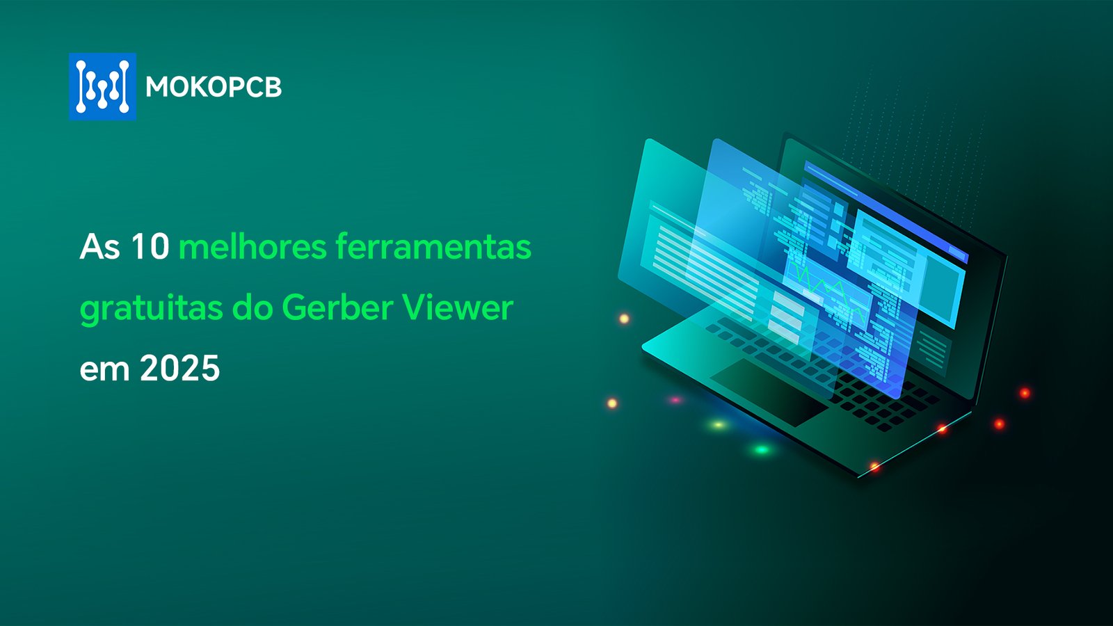 As 10 melhores ferramentas gratuitas do Gerber Viewer em 2025